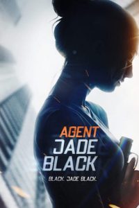 Agent Jade Black 2020 en Streaming HD Gratuit !