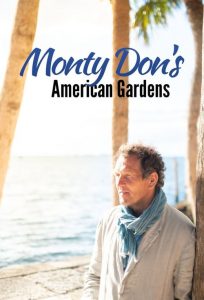 Monty Don&rsquo;s American Gardens 2020 en Streaming HD Gratuit !