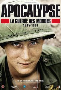 Apocalypse : La Guerre des mondes (1945-1991) 2019 en Streaming HD Gratuit !