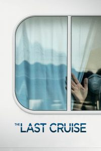 The Last Cruise 2021 en Streaming HD Gratuit !