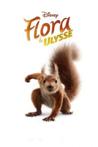Flora & Ulysse 2021 en Streaming HD Gratuit !