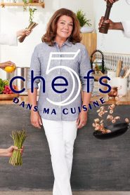 5 chefs dans ma cuisine 2020 en Streaming HD Gratuit !