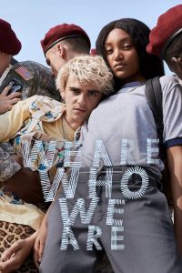 We Are Who We Are 2020 en Streaming HD Gratuit !