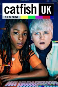 Catfish UK 2021 en Streaming HD Gratuit !