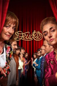 Deudas 2021 en Streaming HD Gratuit !