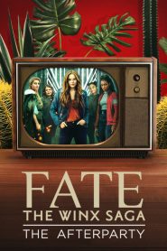 Fate: The Winx Saga – The Afterparty 2021 en Streaming HD Gratuit !