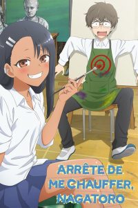 Arrête de me chauffer, Nagatoro ! 2021 en Streaming HD Gratuit !