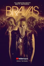 Bravas 2020 en Streaming HD Gratuit !