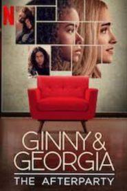Ginny & Georgia – The Afterparty 2021 en Streaming HD Gratuit !