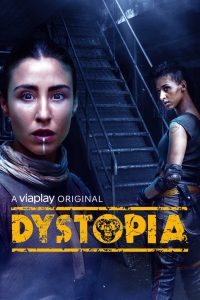 Dystopia 2021 en Streaming HD Gratuit !