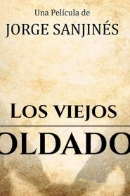 Los Viejos Soldados 2021 en Streaming HD Gratuit !