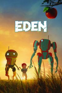 Eden 2021 en Streaming HD Gratuit !