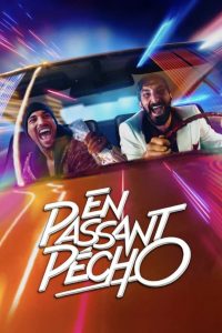 En passant pécho 2021 en Streaming HD Gratuit !