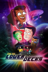 Star Trek : Lower Decks 2020 en Streaming HD Gratuit !