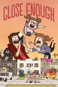 Close Enough 2020 en Streaming HD Gratuit !