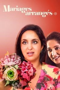 Indian Matchmaking 2020 en Streaming HD Gratuit !