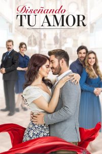 Diseñando tu amor 2021 en Streaming HD Gratuit !