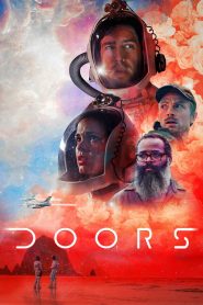 Doors 2021 en Streaming HD Gratuit !