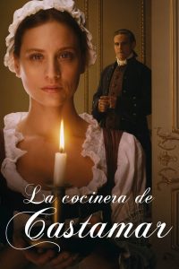 La cocinera de Castamar 2021 en Streaming HD Gratuit !
