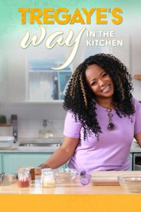 Tregaye’s Way in the Kitchen 2021 en Streaming HD Gratuit !