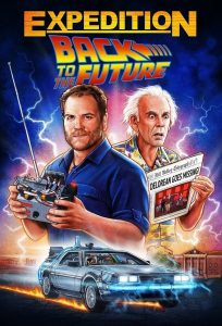 Expedition: Back to the Future 2021 en Streaming HD Gratuit !