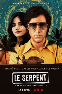 Le Serpent 2021 en Streaming HD Gratuit !