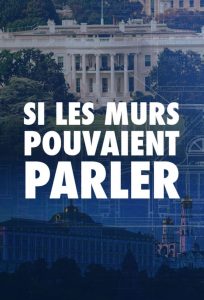 Si les murs pouvaient parler 2020 en Streaming HD Gratuit !
