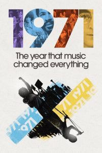 1971: The Year That Music Changed Everything 2021 en Streaming HD Gratuit !