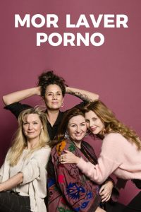 Mor laver porno 2020 en Streaming HD Gratuit !
