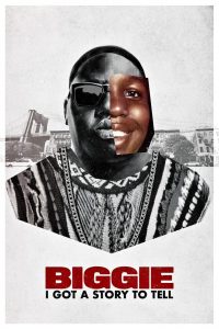 Biggie: I Got a Story to Tell 2021 en Streaming HD Gratuit !