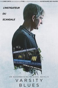 Varsity Blues : Le scandale des admissions universitaires 2021 en Streaming HD Gratuit !