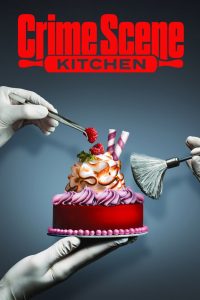 Crime Scene Kitchen 2021 en Streaming HD Gratuit !