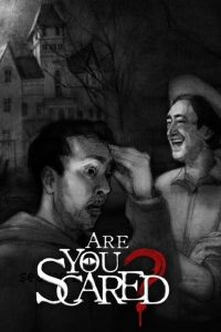 Are You Scared? 2020 en Streaming HD Gratuit !