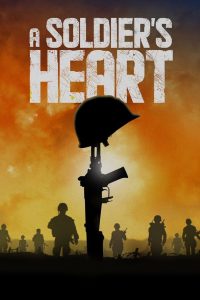 A Soldier’s Heart 2020 en Streaming HD Gratuit !