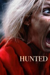 Hunted 2021 en Streaming HD Gratuit !