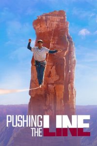 Pushing the Line 2021 en Streaming HD Gratuit !